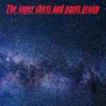 The super shirts and pants group
