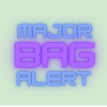 major bag alert