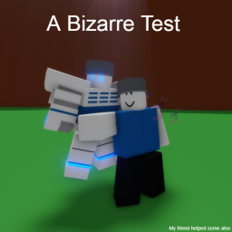 A Bizarre Test Rewritten (ARCHIVE)