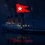 Titanic Legacy.