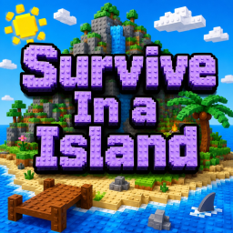 [Content Update! ⛏️]Survive in a Island