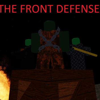  (OVERHAUL UPDATE) The Front Defense Beta