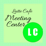 Latte Café Meeting Center