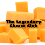 The Legendary Cheese Club