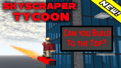 Skyscraper Tycoon (New!)