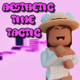 Aesthetic Time Tactic (UPDATE)