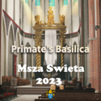Msza Swieta 2023 Bazylika Roblox