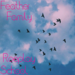 Feather Family Roeplay School