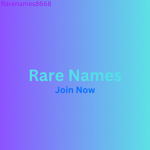 _RARE NAMES_