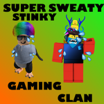 sweaty stinky gaming clan