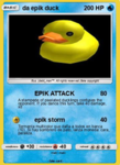 the epik ducks!