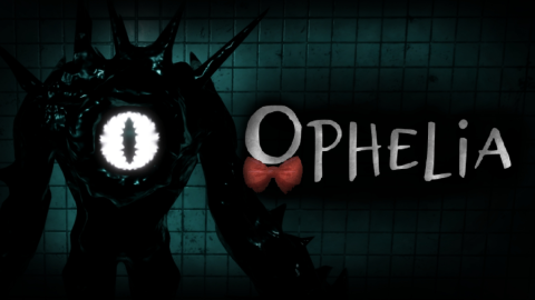 Ophelia [HORROR]