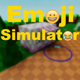 (NEW) Emoji Simulator (COINS!!!!)