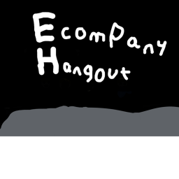E company hangout