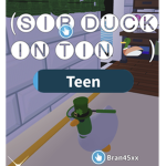 Sir Duck In Tin Group