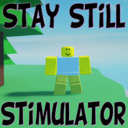 Stay Still Simulator (UPDATE 1)