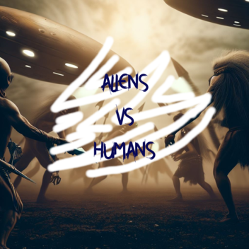 Aliens VS Humans