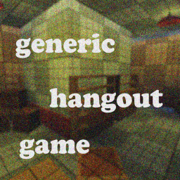 generic hangout game [alpha]