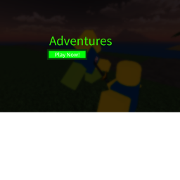 Adventures [ BETA ]