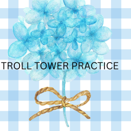 troll tower practice