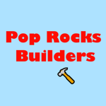 Pop Rocks Builders