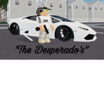 “The Desperado’s”