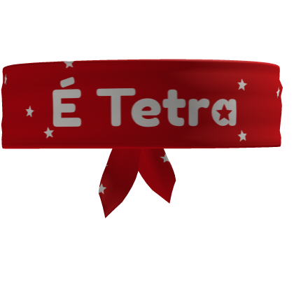 ★Faixa “É TETRA!”★