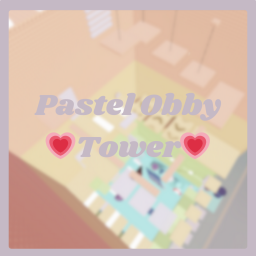 ❤️Pastel Obby Tower ❤
