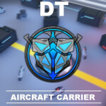 DT | Aircraft Carrier
