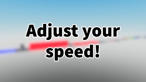 Control Your Speed Obby [UPDATE!]