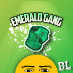 Emerald Gang BL
