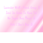 LavenderWolfAJ's Group