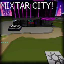 ***Mixtar City World*** (NEW CLUB)