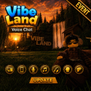 [EVENT HUT RI] VibeLand [Voice Chat] 