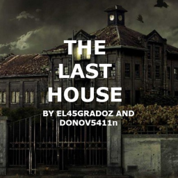 THE LAST HOUSE HORROR GAME [BETA]