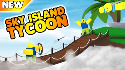 Sky Island Tycoon 🏹