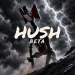 HUSH: They can hear. icon