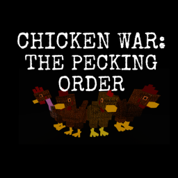 Chicken War: The Pecking Order (PVE & PVP)