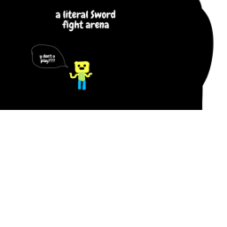 a literal sword fight arena BETA