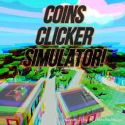 [OPENED!] Coins Clicker Simulator!