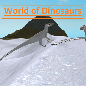 World of Dinosaurs (very early development)