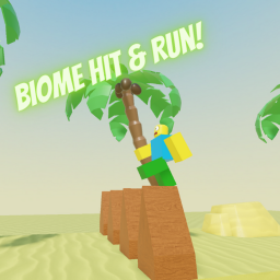 [NEW DESERT] Biome Hit & Run