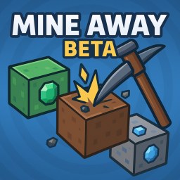 Mine Away (BETA)