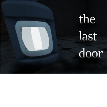 [THE LAST DOOR]