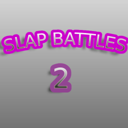 slap battles 2 (WE'RE BACK!)