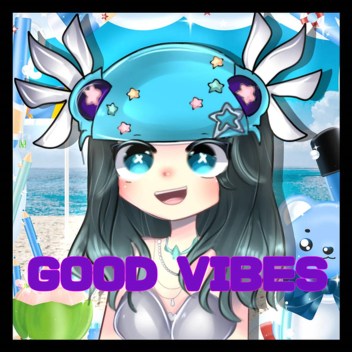 Good vibes