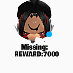 -MISSING REWARD 7000 DHC