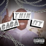 CACA THIN ITY