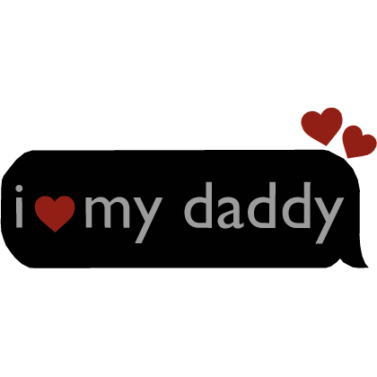 i love my dad Roblox item
