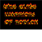 The Elite Warriors Of Roblox [EWR]